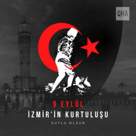 9 Eylül İzmir'in kurtuluşunun 100. yılı