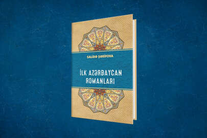 "İlk Azerbaycan Romanları" monografisi yeniden yayımlandı