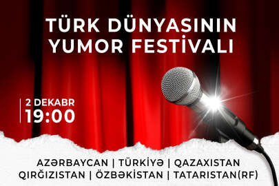 Bakü, Türk Dünyası Mizah Festivali'ne ev sahipliği yapacak