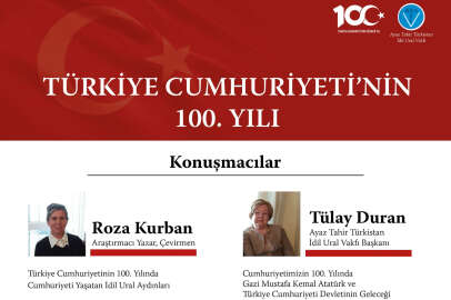 Ayaz Tahir Türkistan İdil Ural Vakfından "Türkiye Cumhuriyeti'nin 100. Yılı" konferansı