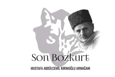 "Son Bozkurt: Mustafa Abdülcemil Kırımoğlu Armağanı" kitabı yayımlandı