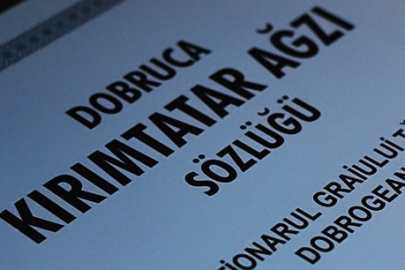 Dobruca Kırım Tatar Ağzı Sözlüğü'nün ilk cildi çevrim içi yayımlandı