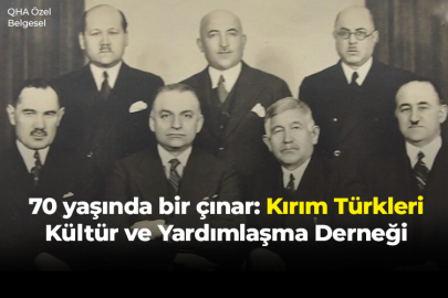 QHA'nın hazırladığı "70 yaşında bir çınar: Kırım Türkleri Kültür ve Yardımlaşma Derneği" belgeseli yayında!
