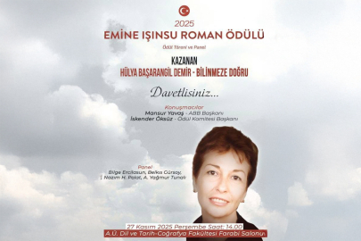 2025 Emine Işınsu Roman Ödülü ve Paneli Ankara'da düzenleniyor