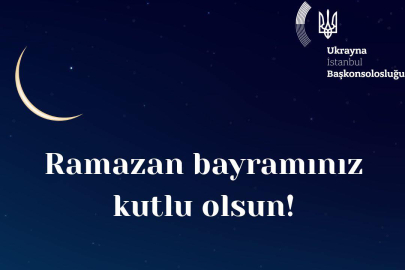 Ukrayna’nın İstanbul Başkonsolosu Nedilskıy’dan Ramazan Bayramı mesajı