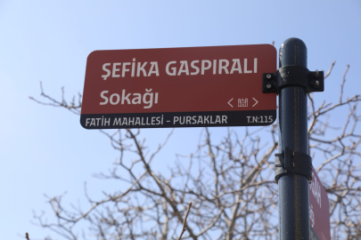 Türk kadın hareketinin öncüsü Şefika Gaspıralı'nın adı Ankara Pursaklar’da bir sokağa verildi