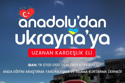Türkiye ve Ukrayna el ele: Anadolu’dan Ukrayna’ya Yardım Eli
