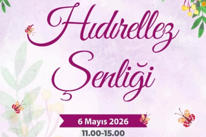 Hıdırellez coşkusu Ankara’da yaşanacak!