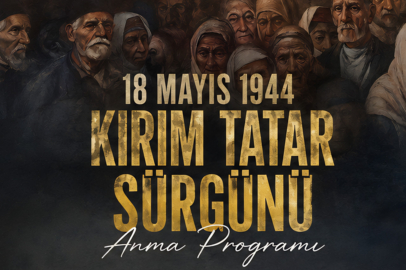 Eskişehir’de 18 Mayıs Kırım Tatar Sürgünü ve Soykırımı’nın 82. yılı anılacak