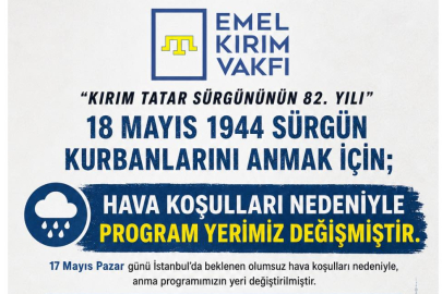 Emel Kırım Vakfının 18 Mayıs programında yer değişikliği!
