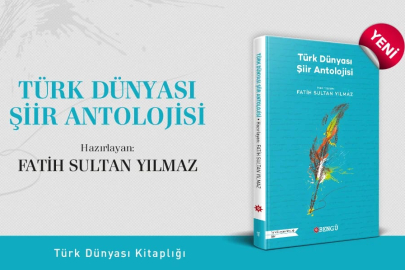 "Türk Dünyası Şiir Antolojisi" okurlarla buluştu