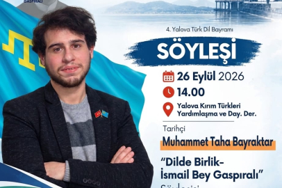 Tarihçi Taha Bayraktar, 4. Yalova Türk Dil Bayramı’nda Gaspıralı’yı anlatacak