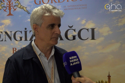 3. Gordion Uluslararası Arkeofilm Festivali'nin Direktörü Uluç: Kırım bizim kanayan yaramız!